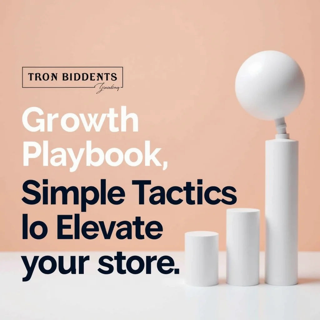 - Shopify Growth Playbook Simple Tactics to Elevate Your Store